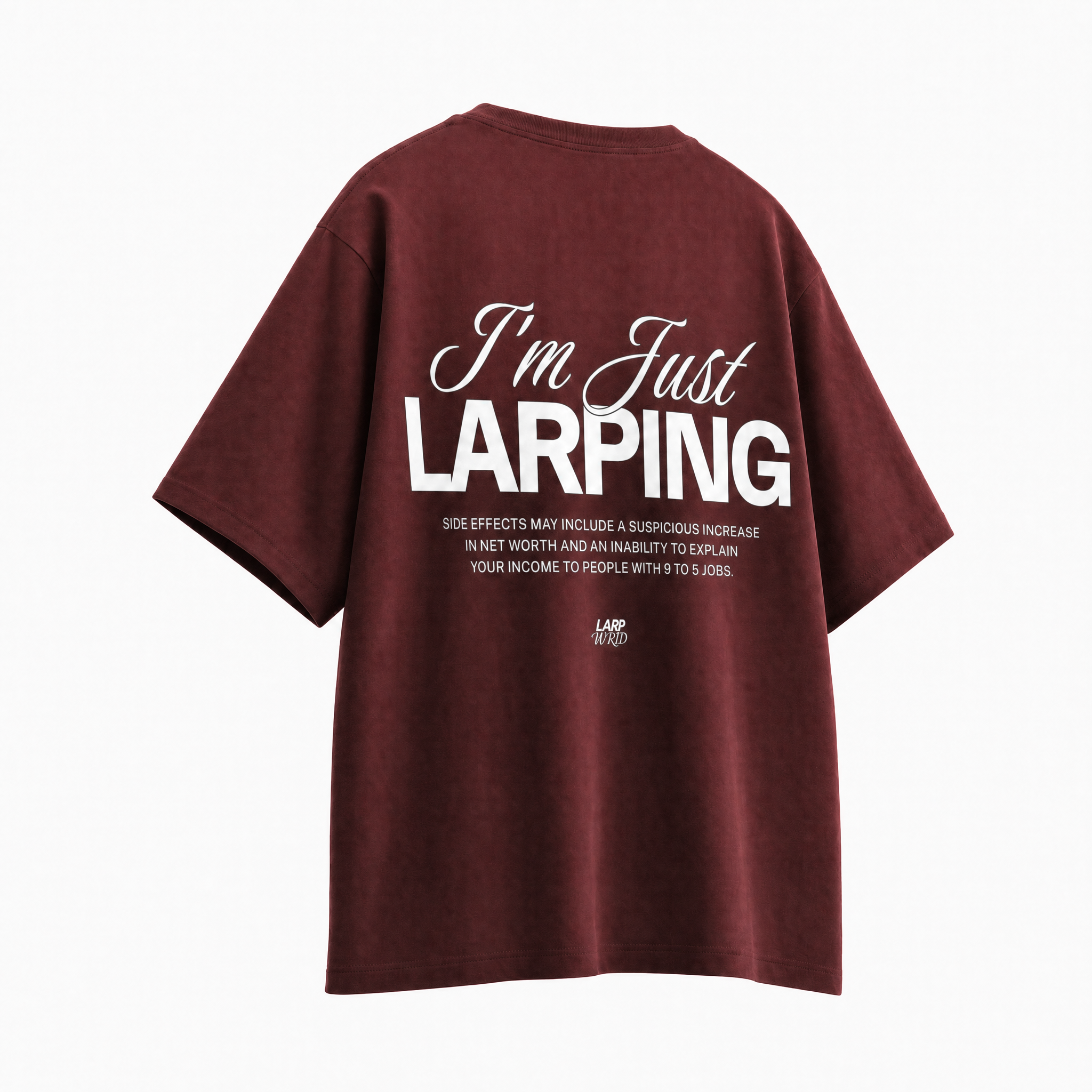 I'm Just LARPING Shirt